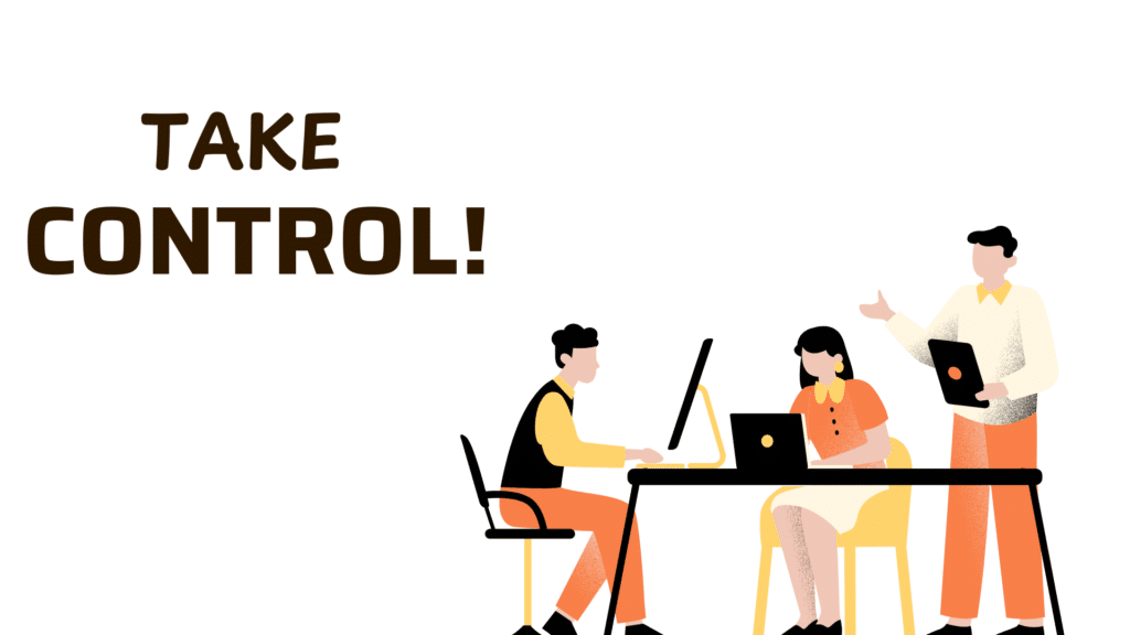Take control of your destiny!